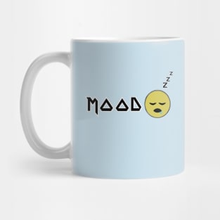 Mood: Tired Mug